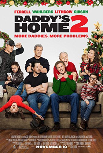 DADDY'S HOME () Authentic Original Movie Poster Double Sided x Will Ferrell Mark Wahlberg Linda Cardellini John Cena Mel Gibson John Lithgow
