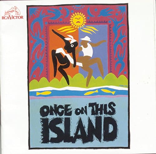 Once On This Island (Original Broadway Cast)