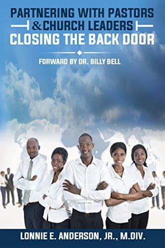 Partnering With Pastors and Church Leaders Closing The Back Door