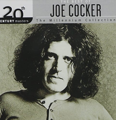 The Best of Joe Cocker th Century Masters (Millennium Collection)