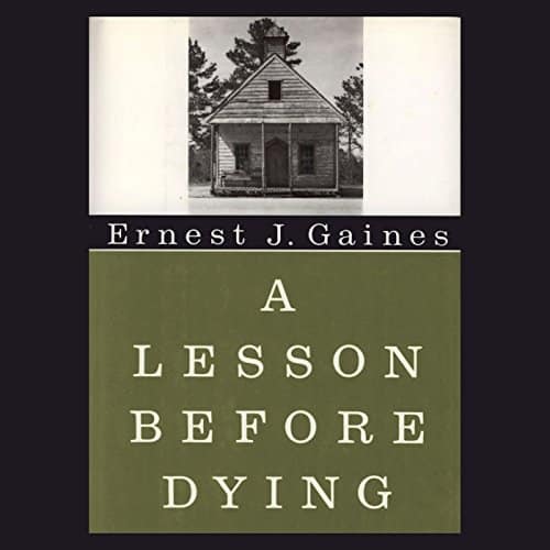 A Lesson Before Dying